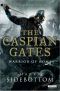 [Warrior of Rome 04] • The Caspian Gates